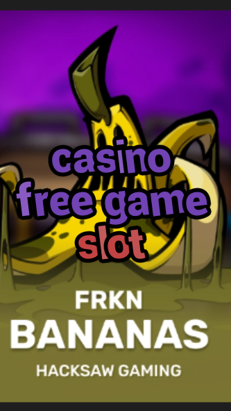 casino free game slot-3xn3u5udepyz9m9w5iat.com